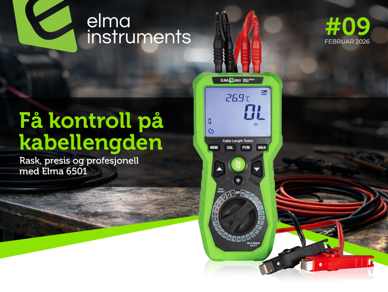 Få kontroll på kabellengden – Rask, presis og profesjonell med Elma 6501
