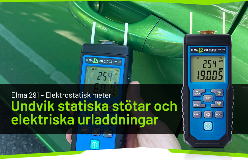 Elma 291 elektrostatisk mätare Mät den statiska elektriciteten