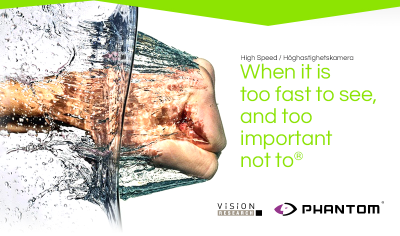 High Speed / Höghastighetskamera – When it is too fast to see, and too important not to®