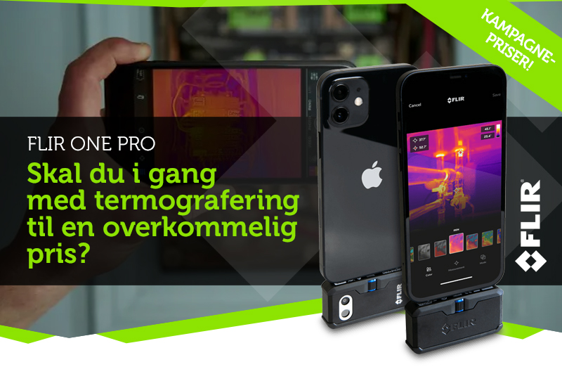Skal du i gang med termografering til en overkommelig pris? Så er FLIR One Pro et godt bud og lige nu endda til KAMPAGNEPRISER…