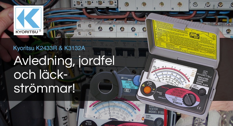 Avledning, jordfel och läckströmmar – Så lätt hittar du felet!