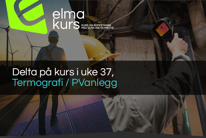 Delta på kurs i uke 37, Termografi / PVanlegg